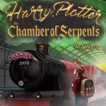 Harry Plotter and The Chamber of Serpents, an Unofficial Harry Potter Parody: An American Muggle in Slytherin House audiobook cover