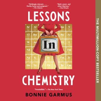 Lessons in Chemistry: A Novel audiobook cover