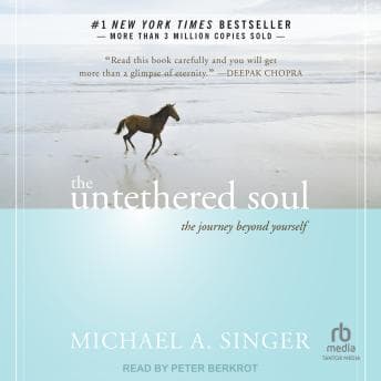 Untethered Soul: The Journey Beyond Yourself audiobook cover